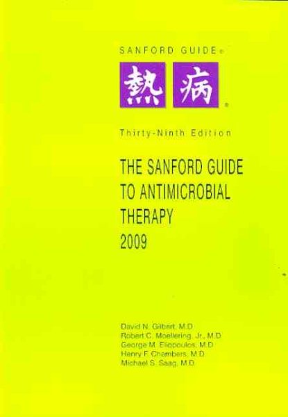 Sanford Guide to Antimicrobial Therapy, 2009 cover