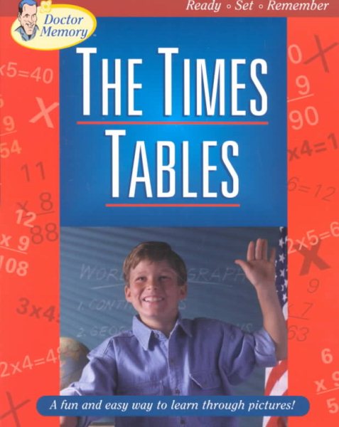 The Times Tables: A Fun and Easy Way to Learn Through Pictures cover