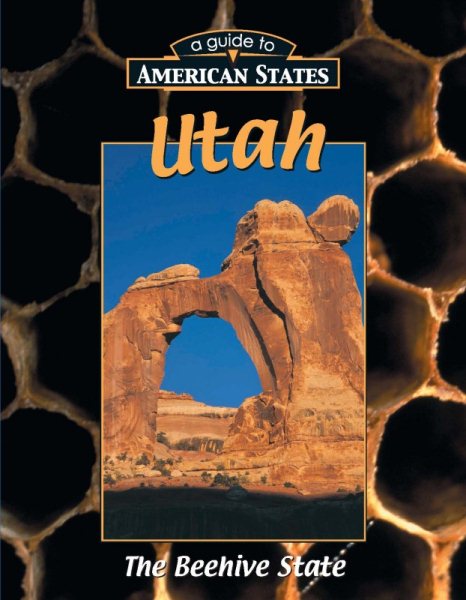 Utah (A Guide to American States) cover