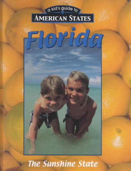 Florida (Kid's Guide to American States) cover