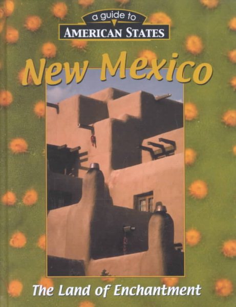 New Mexico (A Guide to American States) cover
