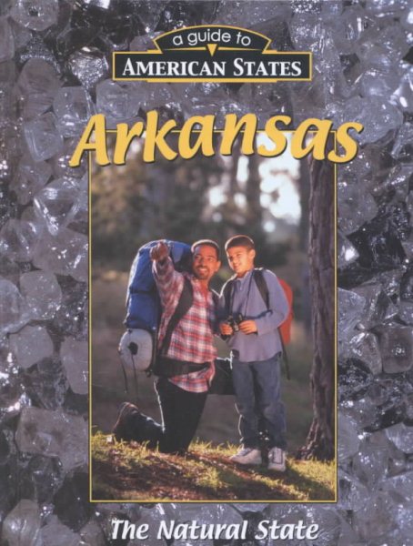 Arkansas (A Guide to American States) cover