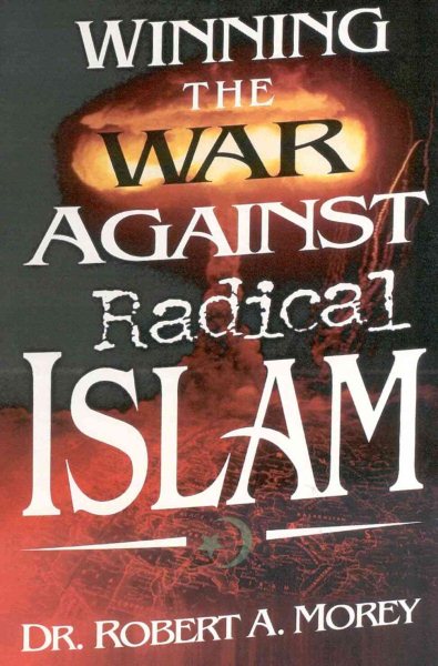 Winning the War Against Radical Islam cover