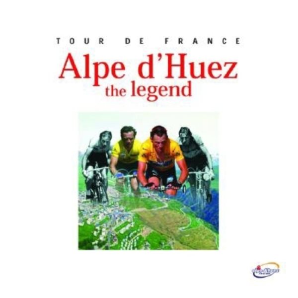 Alpe d'Huez: The Legend cover