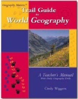 Trail Guide To World Geography *OP (Geography Matters)