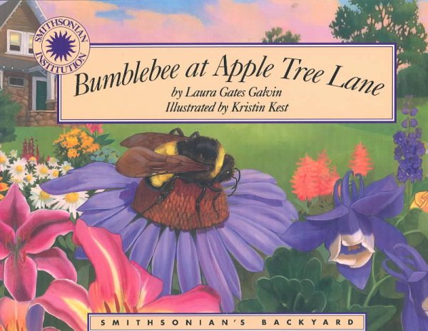 Bumblebee at Apple Tree Lane - a Smithsonian's Backyard Book cover