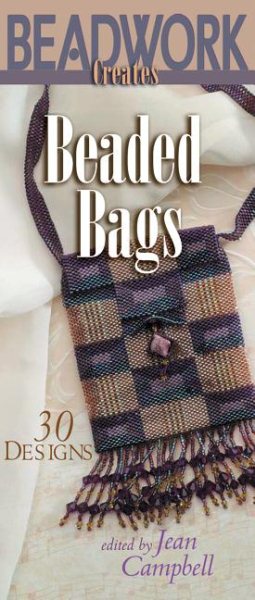 Beadwork Creates Beaded Bags: 30 Designs cover