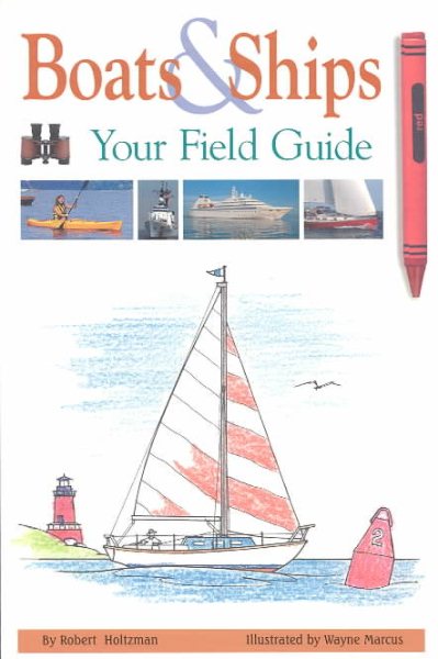 Boats and Ships: Your Field Guide cover