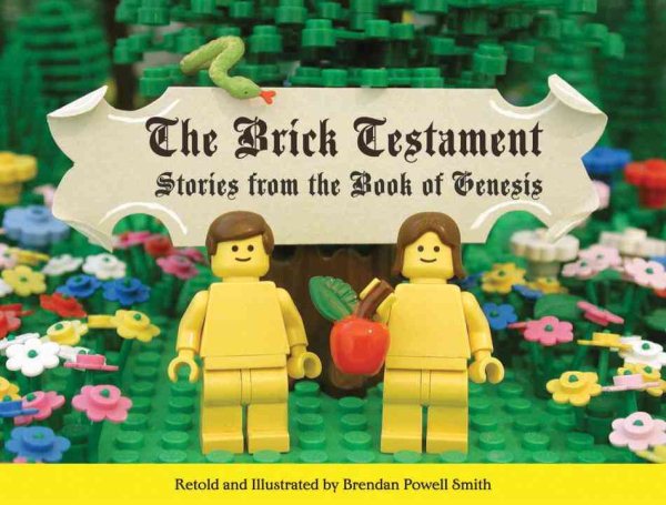 The Brick Testament: Stories from the Book of Genesis cover