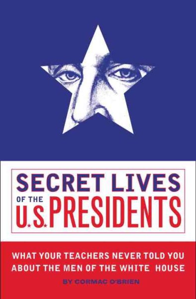 Secret Lives of the U.S. Presidents cover