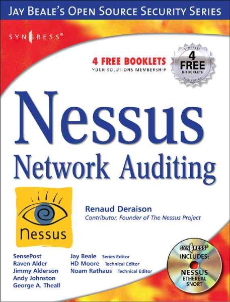 Nessus Network Auditing: Jay Beale Open Source Security Series (Jay Beale's Open Source Security)