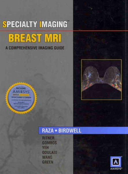 Specialty Imaging Breast MRI: A Comprehensive Imaging Guide