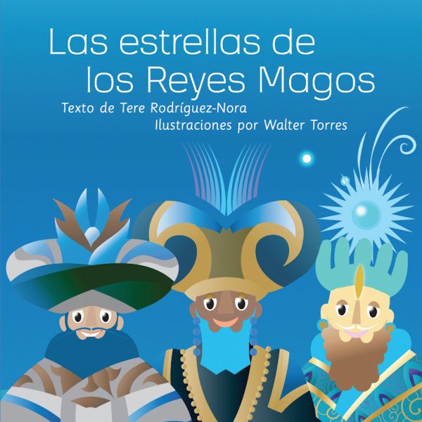 Las estrellas de los Reyes Magos (Spanish Edition)