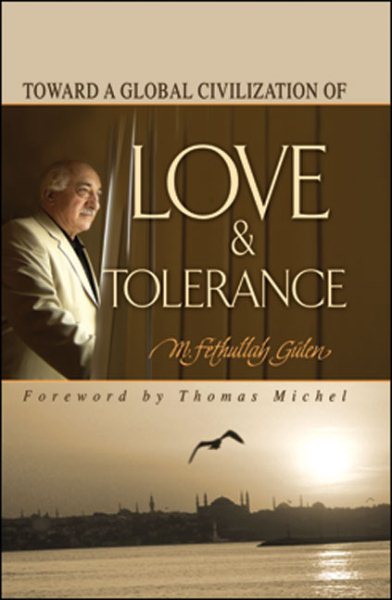 Toward a Global Civilization of Love and Tolerance cover