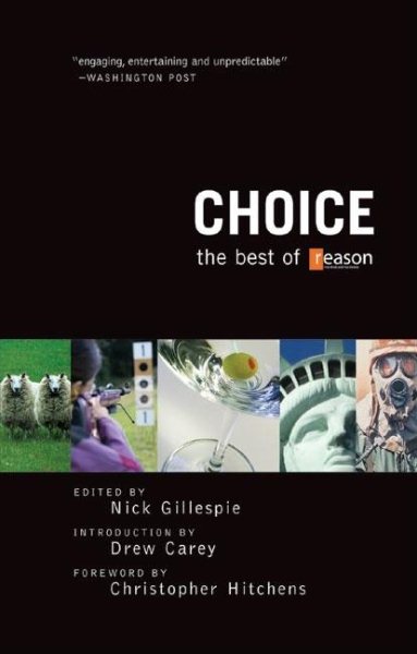 Choice: The Best of Reason