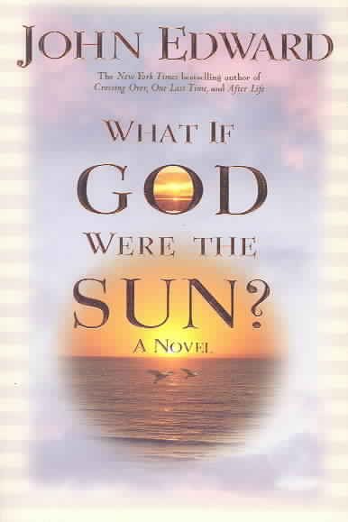 What If God Were the Sun? cover