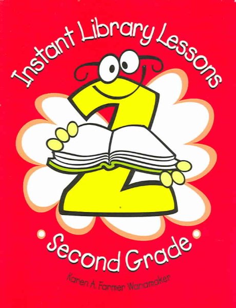 Instant Library Lessons: Second Grade cover