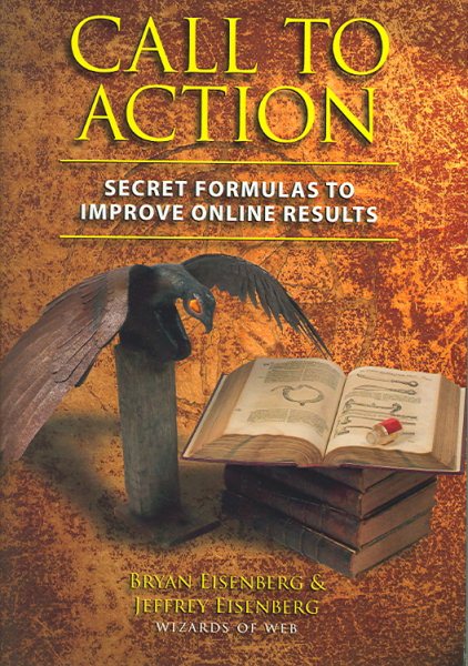 Call to Action: Secret Formulas to Improve Online Results cover