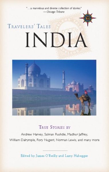 India: True Stories (Travelers' Tales Guides) cover