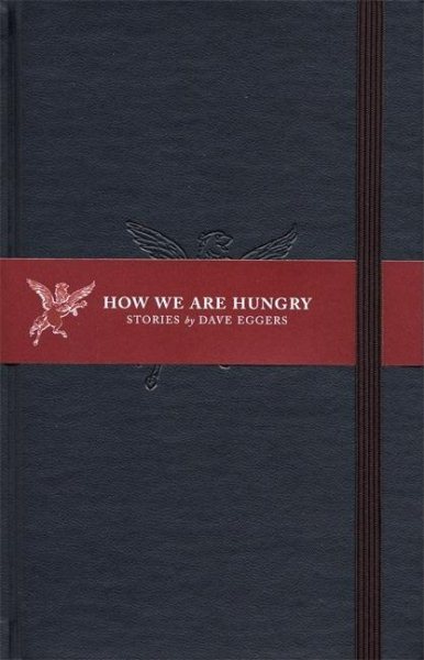 How We Are Hungry: Stories cover