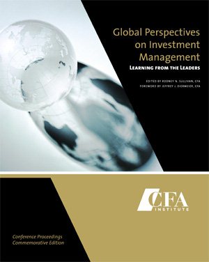 Global Perspectives on Investment Management: Learning from the Leaders
