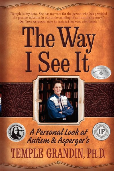 The Way I See It: A Personal Look at Autism & Asperger's cover