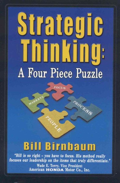 Strategic Thinking: A Four Piece Puzzle