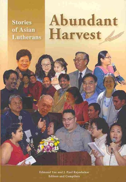 Abundant Harvest: Stories of Asian Lutherans cover