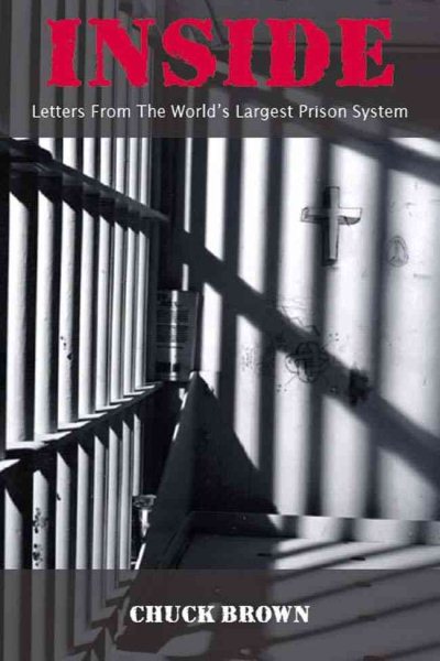 Inside: Letters from the World's Largest Prison System cover