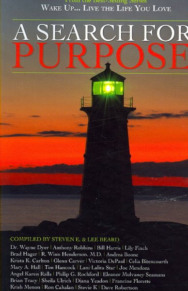 Wake Up . . . Live the Life You Love: A Search for Purpose cover