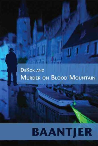 DeKok and Murder on Blood Mountain (Inspector Dekok Investigates) cover
