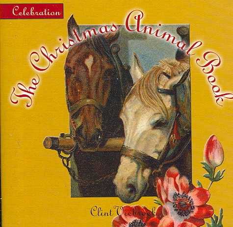 Celebration: The Christmas Animal Book