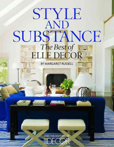 Style and Substance: The Best of Elle Decor cover