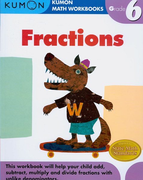 Grade 6 Fractions (Kumon Math Workbooks) cover