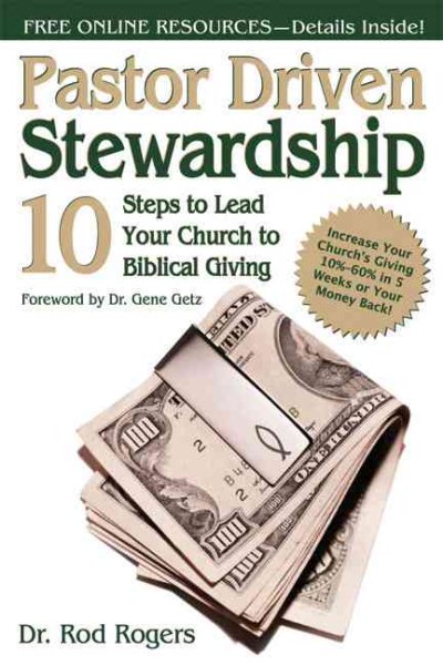 Pastor Driven Stewardship: 10 Steps to Lead Your Church to Biblical Giving cover