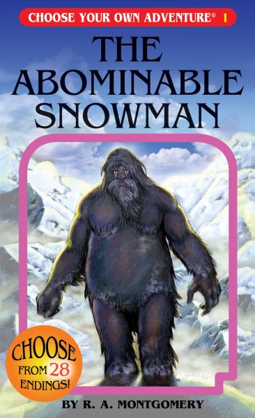 The Abominable Snowman (Choose Your Own Adventure #1) cover
