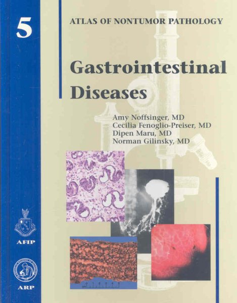 Gastrointestinal Diseases (Atlas of Nontumor Pathology) cover