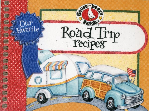 Our Favorite Road Trip Recipes Cookbook cover