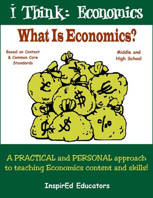 InspirEd Educators I Think: Economics - What is Economics? cover