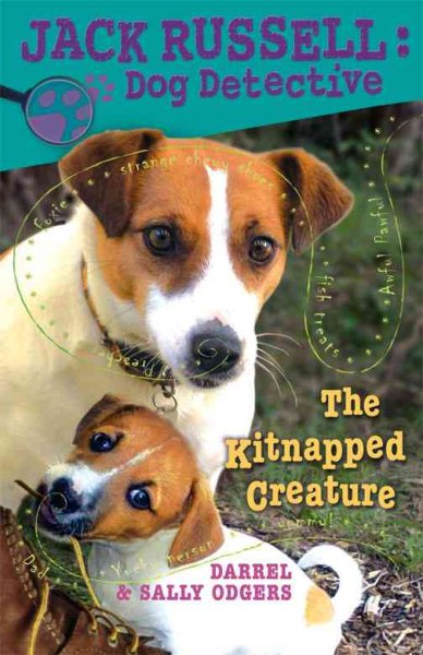 The Kitnapped Creature (Jack Russell: Dog Detective)
