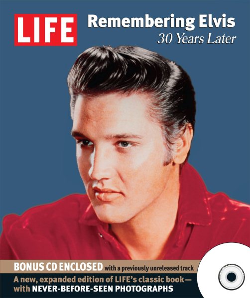 Life: Remembering Elvis: 30 Years Later cover