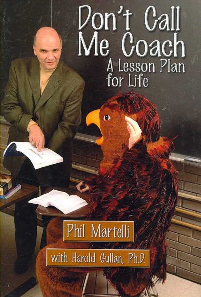 Don't  Call Me Coach: A Lesson Plan for Life cover