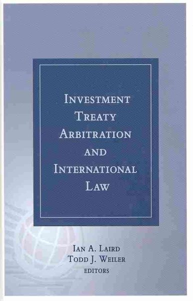 Investment Treaty Arbitration and International Law - Volume 3