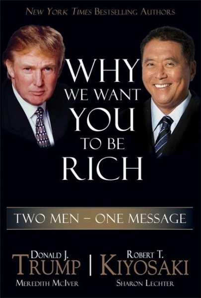 Why We Want You to Be Rich: Two Men, One Message cover