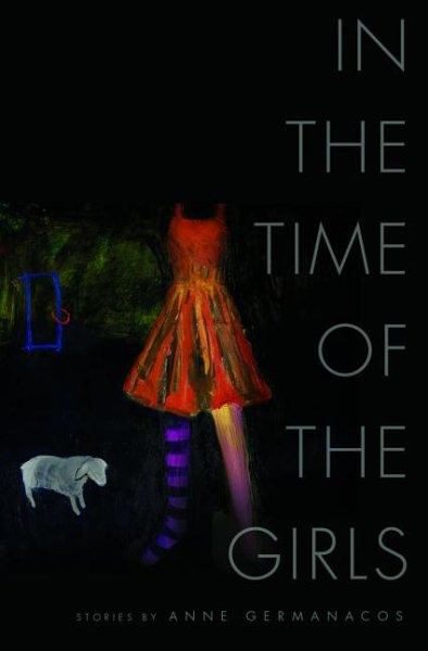 In the Time of the Girls (American Readers Series)