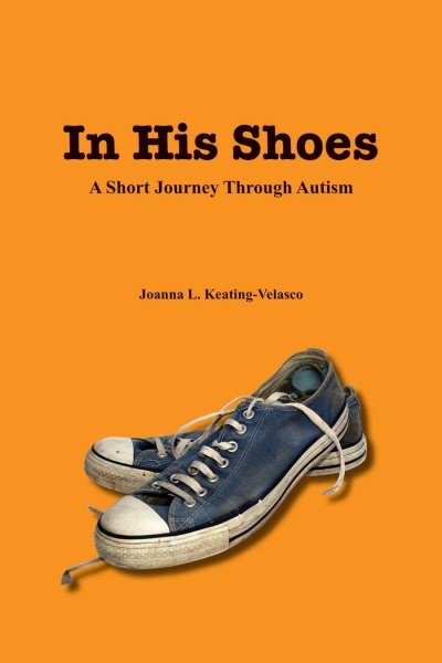 In His Shoes, A Short Journey Through Autism cover