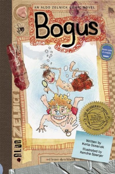 Bogus: Book 2 (The Aldo Zelnick Comic Novel Series, 2) cover