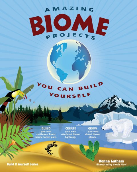 Amazing Biome Projects: You Can Build Yourself (Build It Yourself)