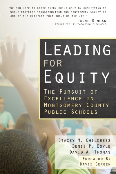 Leading for Equity: The Pursuit of Excellence in the Montgomery County Public Schools cover