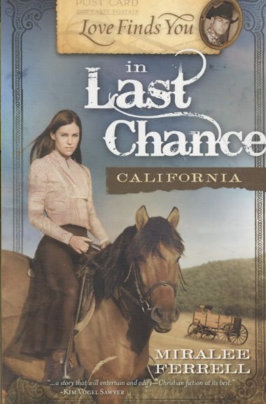 Love Finds You in Last Chance, California (Love Finds You, Book 5) cover